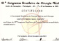 Dr. Ferrer Pardo participou do 41º Congresso Brasileiro de Cirurgia Plástica em Novembro de 2004.